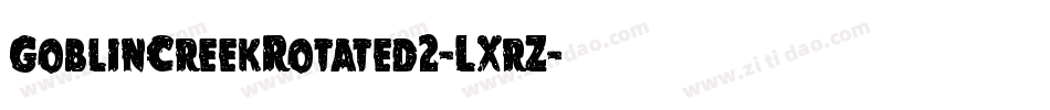 GoblinCreekRotated2-LXrZ字体转换