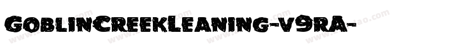 GoblinCreekLeaning-v9rA字体转换