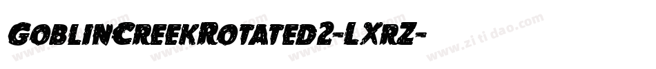GoblinCreekRotated2-LXrZ字体转换