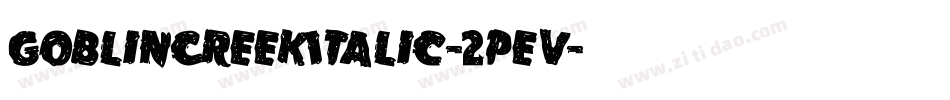 GoblinCreekItalic-2pev字体转换