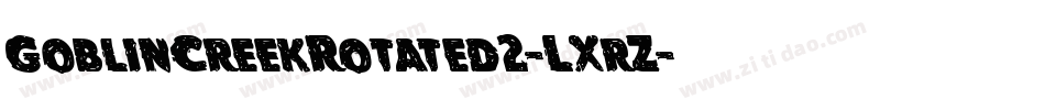 GoblinCreekRotated2-LXrZ字体转换