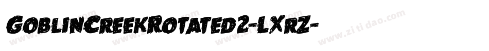GoblinCreekRotated2-LXrZ字体转换