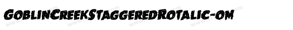 GoblinCreekStaggeredRotalic-oml0字体转换