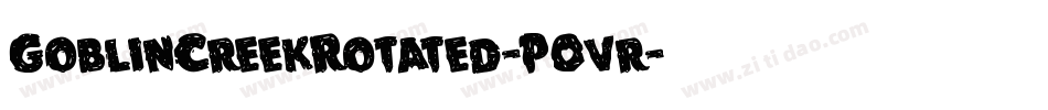GoblinCreekRotated-P0vr字体转换