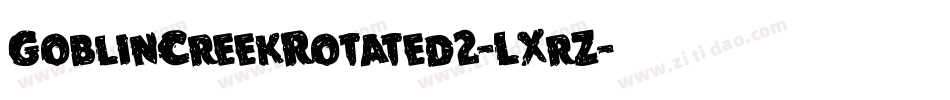 GoblinCreekRotated2-LXrZ字体转换