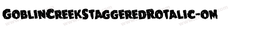 GoblinCreekStaggeredRotalic-oml0字体转换