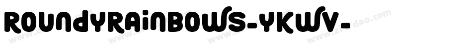 RoundyRainbows-yKWV字体转换