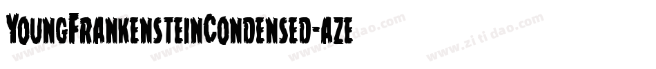 YoungFrankensteinCondensed-aze9字体转换