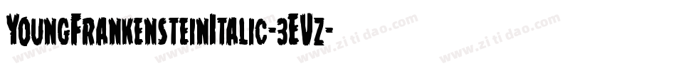 YoungFrankensteinItalic-3EVz字体转换