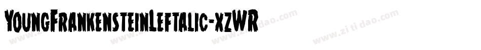 YoungFrankensteinLeftalic-xzWR字体转换