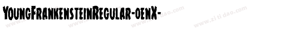 YoungFrankensteinRegular-0enX字体转换