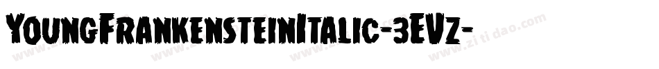 YoungFrankensteinItalic-3EVz字体转换
