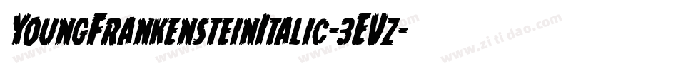 YoungFrankensteinItalic-3EVz字体转换