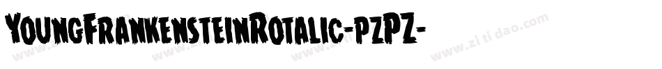 YoungFrankensteinRotalic-pzPZ字体转换 YoungFrankensteinRotalic-pzPZ字体转换