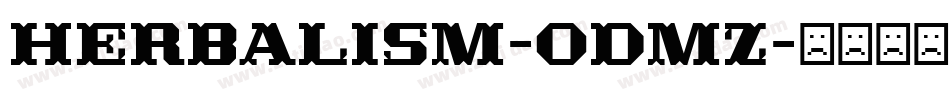 Herbalism-odMz字体转换 Herbalism-odMz字体转换