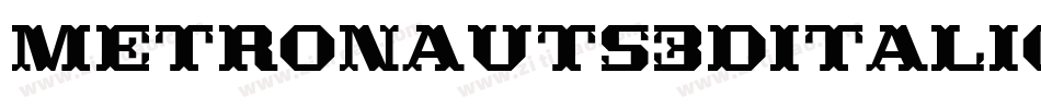 Metronauts3DItalic-02mz字体转换