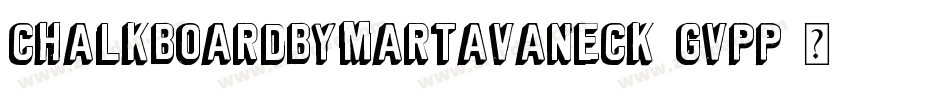 ChalkboardByMartaVanEck-gvpp字体转换
