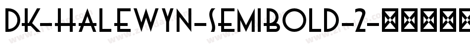 DK-Halewyn-SemiBold-2字体转换
