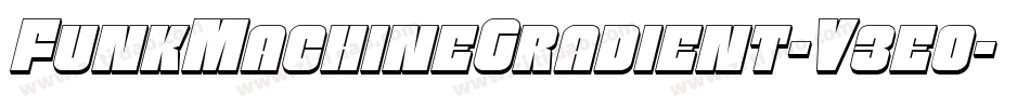 FunkMachineGradient-V3e0字体转换