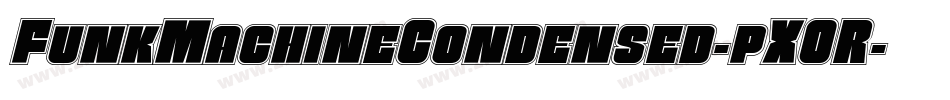 FunkMachineCondensed-pXOR字体转换