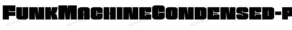 FunkMachineCondensed-pXOR字体转换