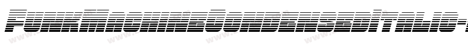 FunkMachineCondensedItalic-Dv8d字体转换