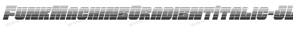 FunkMachineGradientItalic-JLvE字体转换