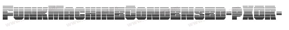 FunkMachineCondensed-pXOR字体转换