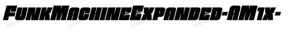FunkMachineExpanded-AM1x字体转换