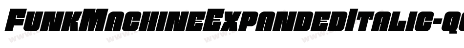 FunkMachineExpandedItalic-qgDx字体转换