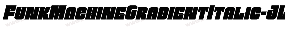FunkMachineGradientItalic-JLvE字体转换