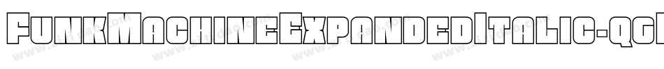 FunkMachineExpandedItalic-qgDx字体转换