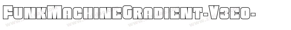 FunkMachineGradient-V3e0字体转换