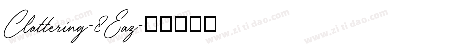 Clattering-8Eaz字体转换