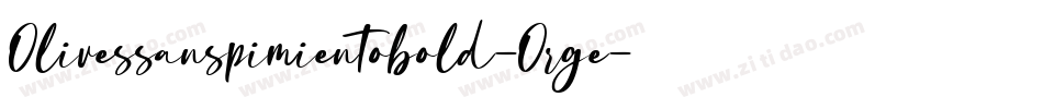Olivessanspimientobold-Orge字体转换