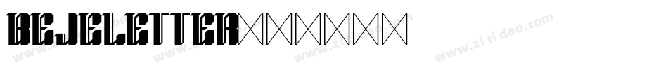 Bejeletter字体转换