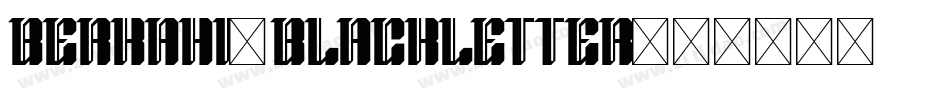 Berkahi-Blackletter字体转换