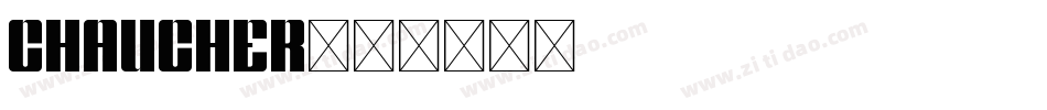 Chaucher字体转换