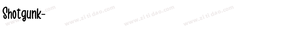 Shotgunk字体转换