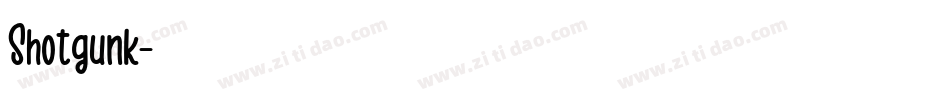 Shotgunk字体转换