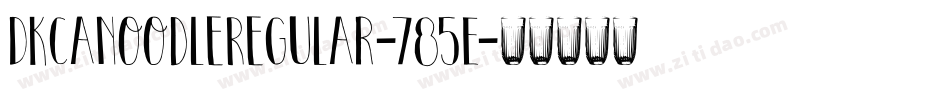 DkCanoodleRegular-785E字体转换