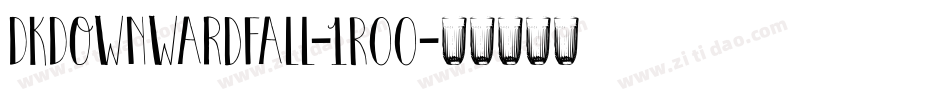 DkDownwardFall-1R00字体转换