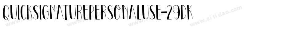 Quicksignaturepersonaluse-29DK字体转换