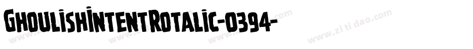 GhoulishIntentRotalic-0394字体转换