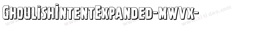 GhoulishIntentExpanded-mwvx字体转换