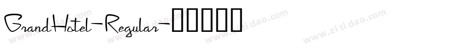 GrandHotel-Regular字体转换