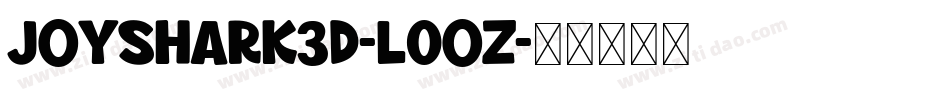 JoyShark3D-l0OZ字体转换
