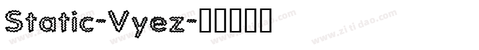 Static-Vyez字体转换