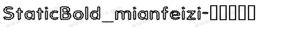 StaticBold_mianfeizi字体转换