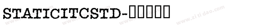 StaticITCStd字体转换